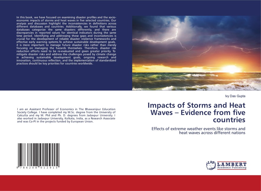 Impacts of Storms and Heat Waves - Evidence from five countries: Effects of extreme weather events like storms and heat waves across different nations