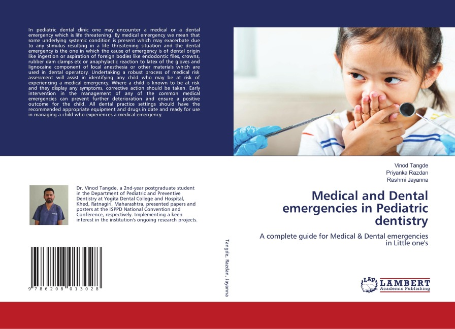 Medical and Dental emergencies in Pediatric dentistry: A complete guide for Medical & Dental emergencies in Little ones