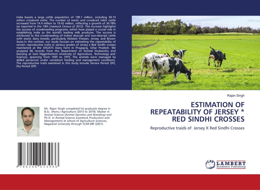 ESTIMATION OF REPEATABILITY OF JERSEY * RED SINDHI CROSSES: Reproductive traids of Jersey X Red Sindhi Crosses