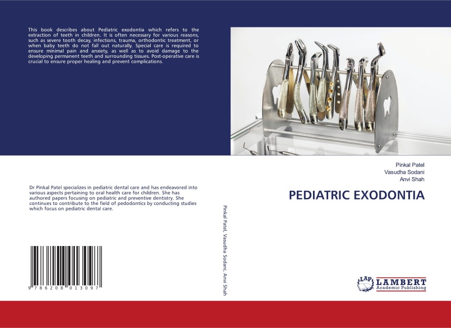 PEDIATRIC EXODONTIA