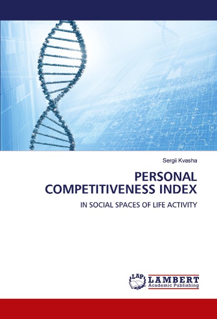 PERSONAL COMPETITIVENESS INDEX: IN SOCIAL SPACES OF LIFE ACTIVITY