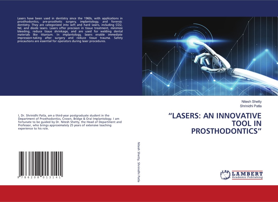 LASERS: AN INNOVATIVE TOOL IN PROSTHODONTICS