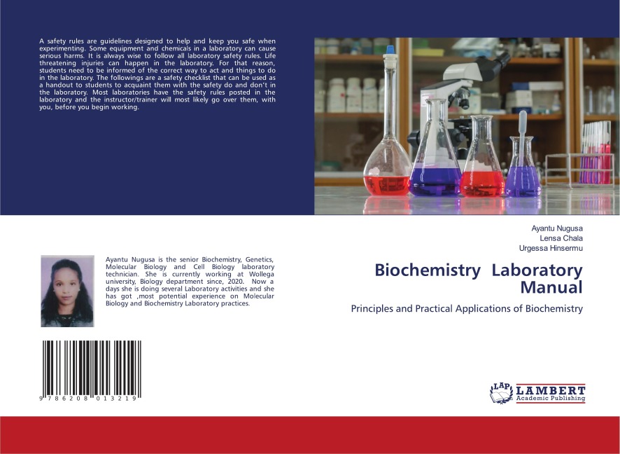 Biochemistry Laboratory Manual: Principles and Practical Applications of Biochemistry