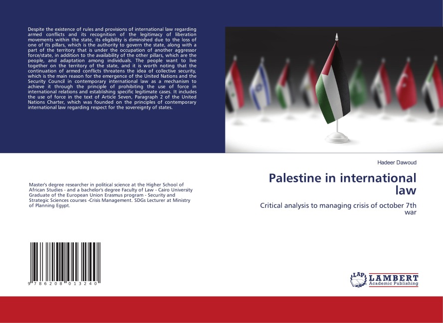 Palestine in international law: Critical analysis to managing crisis of october 7th war