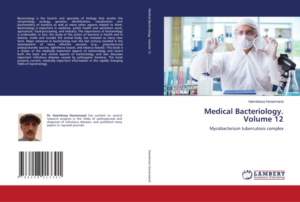 Medical Bacteriology. Volume 12: Mycobacterium tuberculosis complex