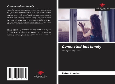 Connected but lonely: The digital air paradox