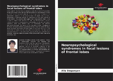 Neuropsychological syndromes in focal lesions of frontal lobes