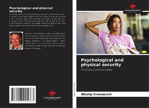 Psychological and physical security: Its all about personal safety