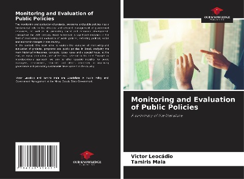 Monitoring and Evaluation of Public Policies: A summary of the literature