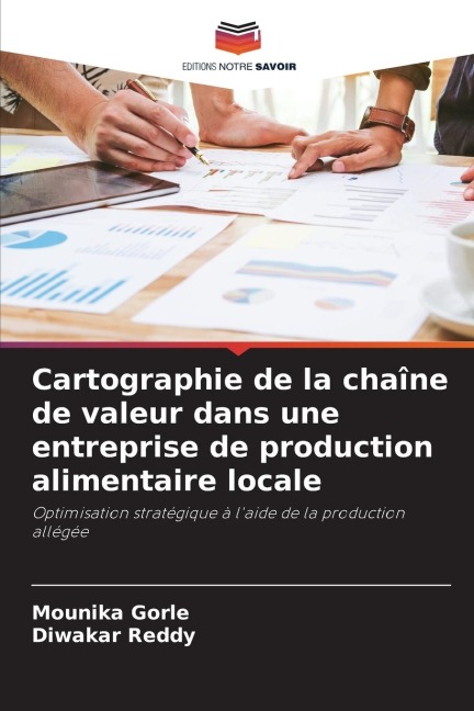 Cartographie de la chaîne de valeur dans une entreprise de production alimentaire locale: Optimisation stratégique à laide de la production allégée