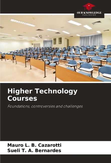 Higher Technology Courses: Foundations, controversies and challenges