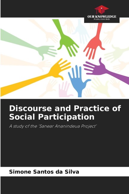 Discourse and Practice of Social Participation: A study of the Sanear Ananindeua Project