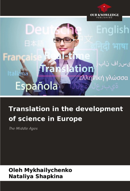 Translation in the development of science in Europe: The Middle Ages