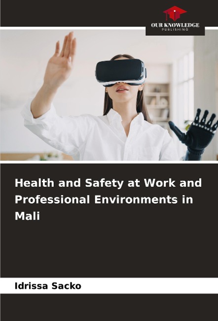Health and Safety at Work and Professional Environments in Mali