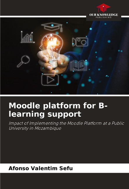 Moodle platform for B-learning support: Impact of Implementing the Moodle Platform at a Public University in Mozambique