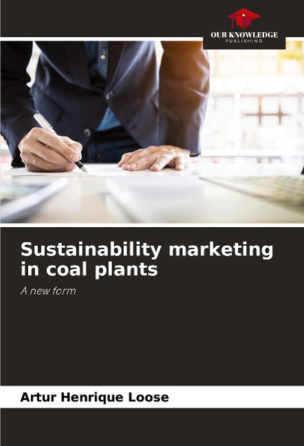 Sustainability marketing in coal plants: A new form