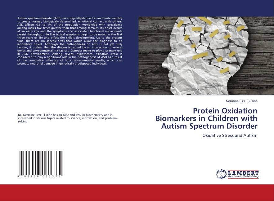Protein Oxidation Biomarkers in Children with Autism Spectrum Disorder: Oxidative Stress and Autism