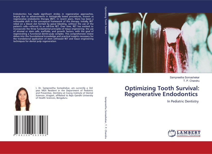 Optimizing Tooth Survival: Regenerative Endodontics: In Pediatric Dentistry