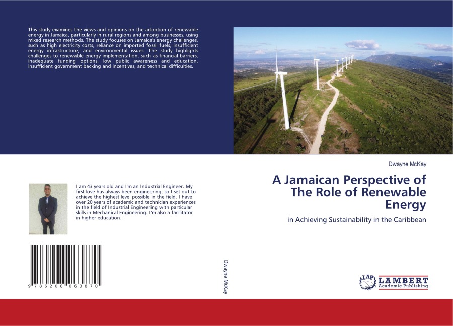 A Jamaican Perspective of The Role of Renewable Energy: in Achieving Sustainability in the Caribbean