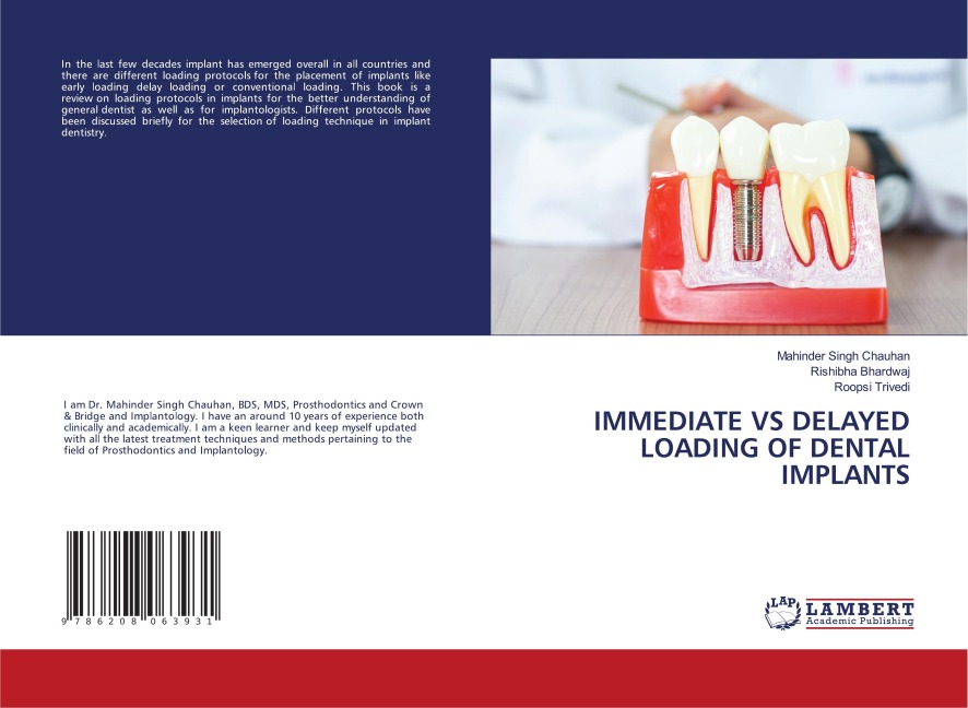 IMMEDIATE VS DELAYED LOADING OF DENTAL IMPLANTS