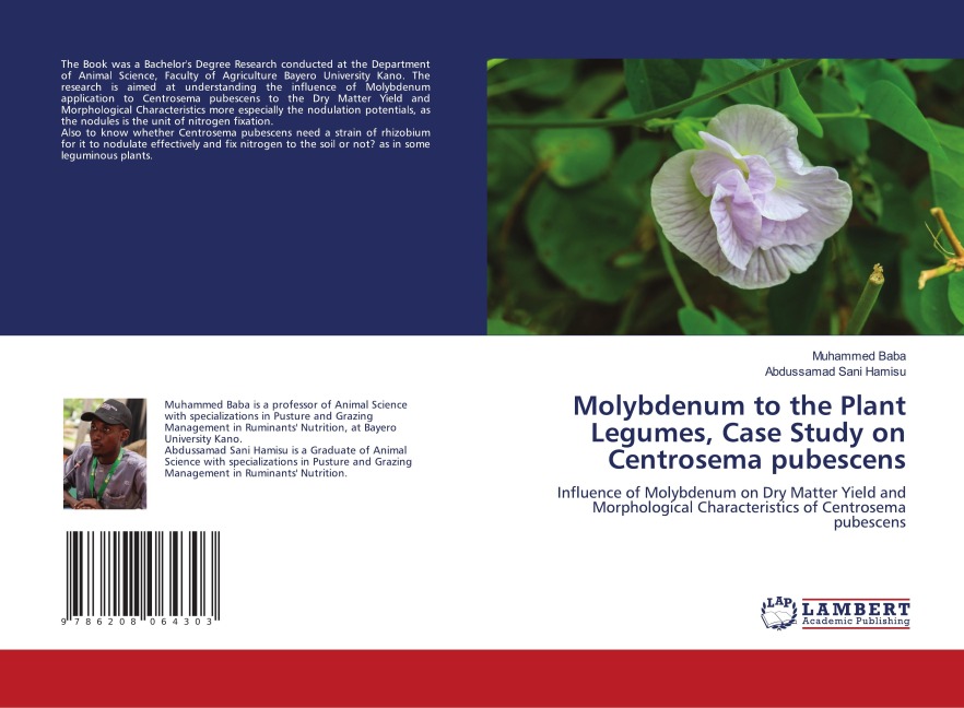 Molybdenum to the Plant Legumes, Case Study on Centrosema pubescens: Influence of Molybdenum on Dry Matter Yield and Morphological Characteristics of Centrosema pubescens