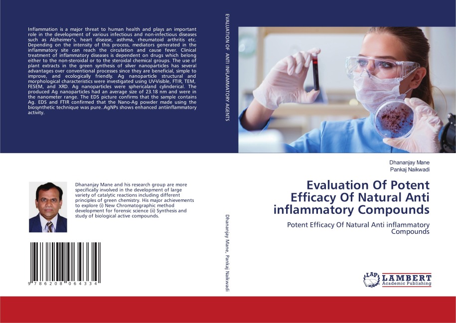Evaluation Of Potent Efficacy Of Natural Anti inflammatory Compounds: Potent Efficacy Of Natural Anti inflammatory Compounds