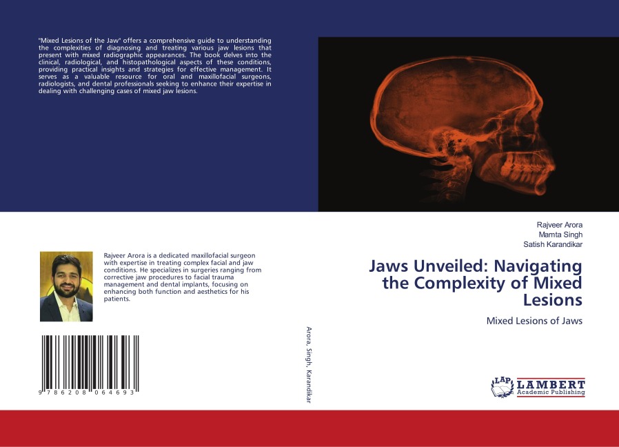 Jaws Unveiled: Navigating the Complexity of Mixed Lesions: Mixed Lesions of Jaws