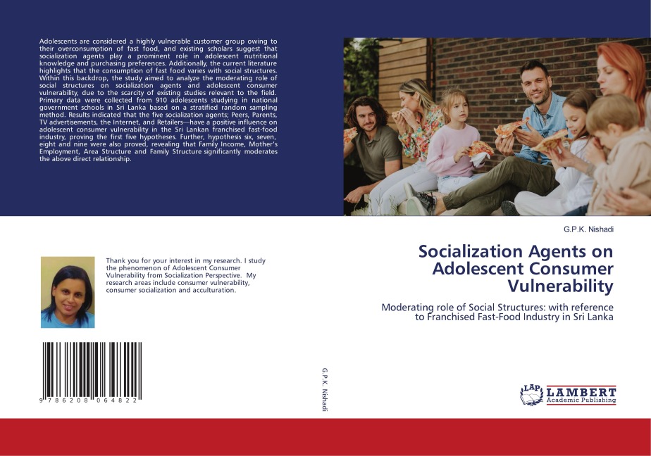 Socialization Agents on Adolescent Consumer Vulnerability: Moderating role of Social Structures: with reference to Franchised Fast-Food Industry in Sri Lanka