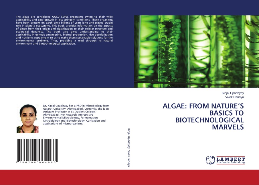 ALGAE: FROM NATURES BASICS TO BIOTECHNOLOGICAL MARVELS