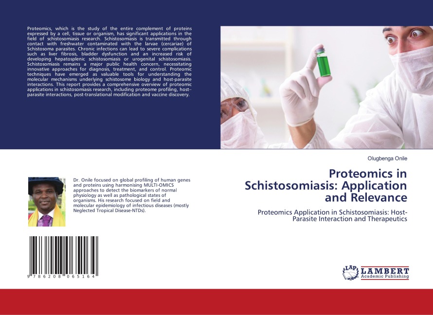 Proteomics in Schistosomiasis: Application and Relevance: Proteomics Application in Schistosomiasis: Host-Parasite Interaction and Therapeutics