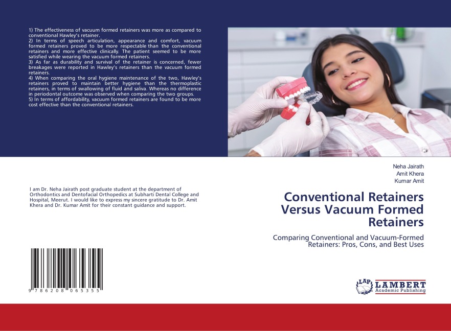 Conventional Retainers Versus Vacuum Formed Retainers: Comparing Conventional and Vacuum-Formed Retainers: Pros, Cons, and Best Uses