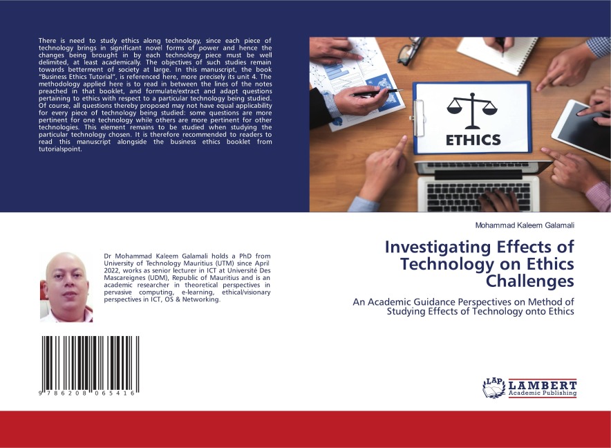 Investigating Effects of Technology on Ethics Challenges: An Academic Guidance Perspectives on Method of Studying Effects of Technology onto Ethics