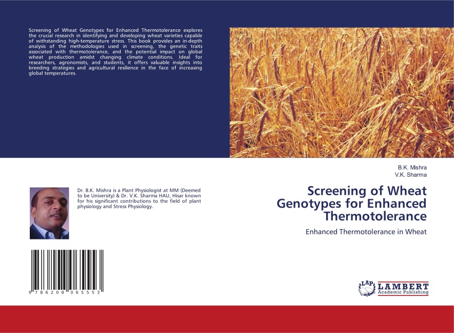 Screening of Wheat Genotypes for Enhanced Thermotolerance: Enhanced Thermotolerance in Wheat