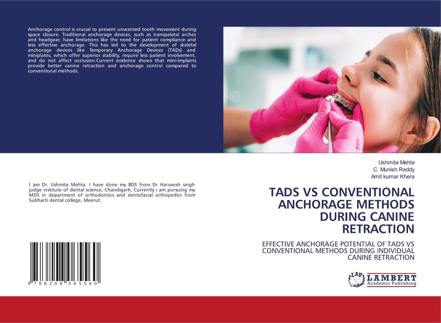TADS VS CONVENTIONAL ANCHORAGE METHODS DURING CANINE RETRACTION: EFFECTIVE ANCHORAGE POTENTIAL OF TADS VS CONVENTIONAL METHODS DURING INDIVIDUAL CANINE RETRACTION