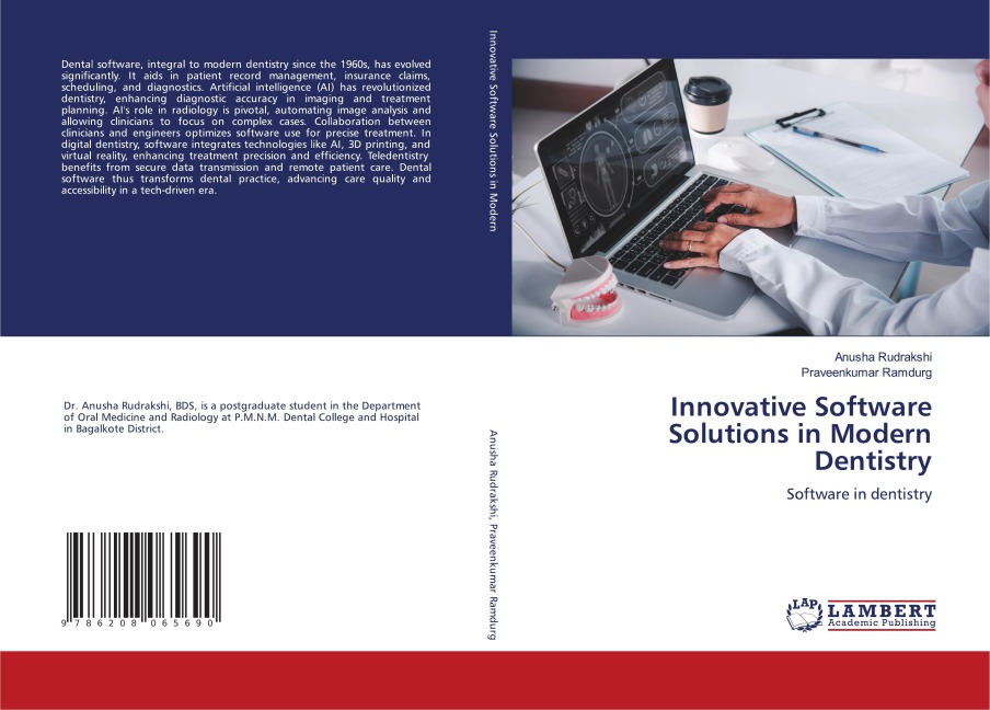 Innovative Software Solutions in Modern Dentistry: Software in dentistry