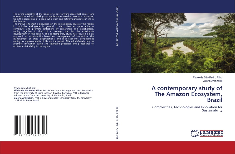 A contemporary study of The Amazon Ecosystem, Brazil: Complexities, Technologies and Innovation for Sustainability