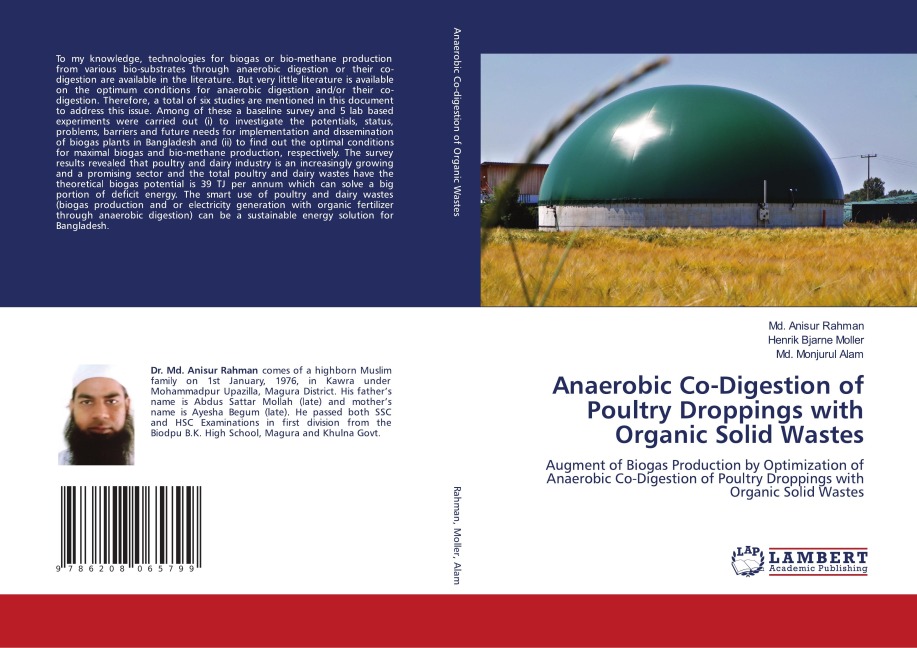 Anaerobic Co-Digestion of Poultry Droppings with Organic Solid Wastes: Augment of Biogas Production by Optimization of Anaerobic Co-Digestion of Poultry Droppings with Organic Solid Wastes