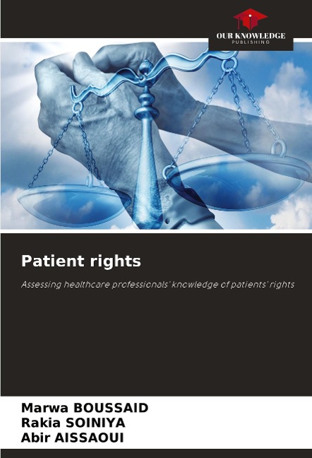 Patient rights: Assessing healthcare professionals knowledge of patients rights