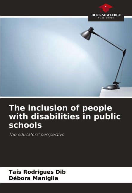 The inclusion of people with disabilities in public schools: The educators perspective