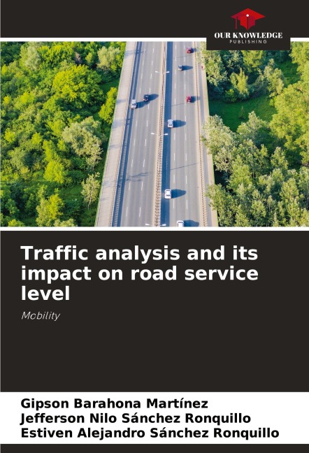 Traffic analysis and its impact on road service level: Mobility