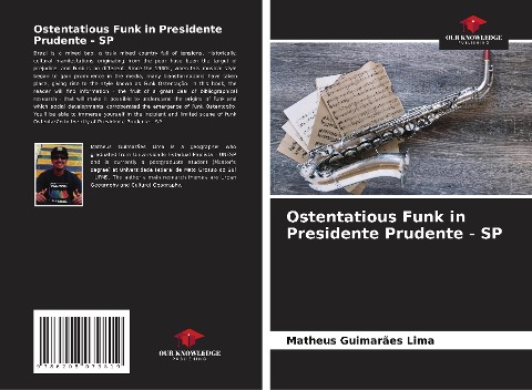Ostentatious Funk in Presidente Prudente - SP