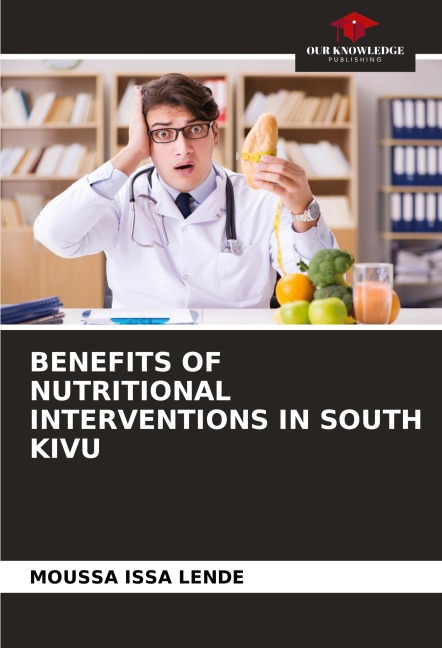 BENEFITS OF NUTRITIONAL INTERVENTIONS IN SOUTH KIVU