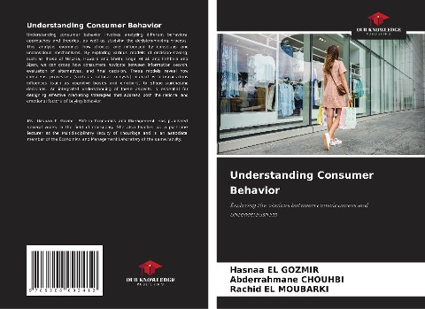 Understanding Consumer Behavior: Exploring the choices between consciousness and unconsciousness
