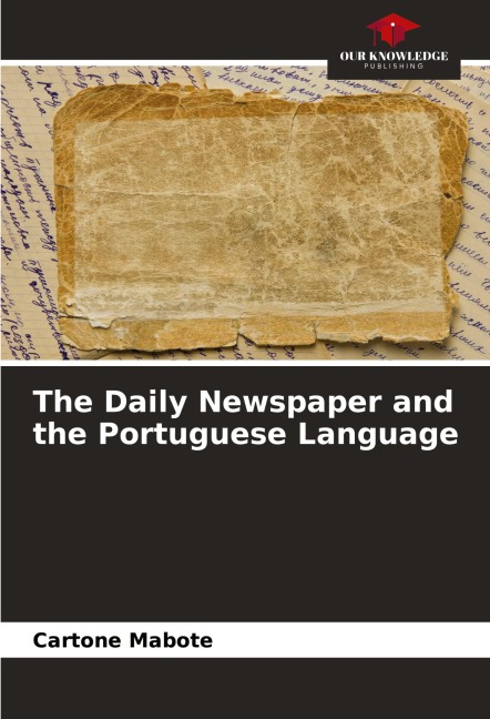 The Daily Newspaper and the Portuguese Language