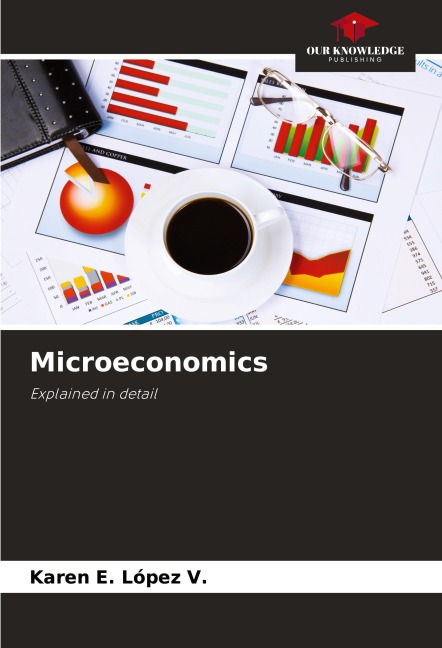 Microeconomics: Explained in detail