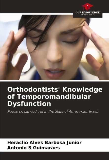 Orthodontists Knowledge of Temporomandibular Dysfunction: Research carried out in the State of Amazonas, Brazil
