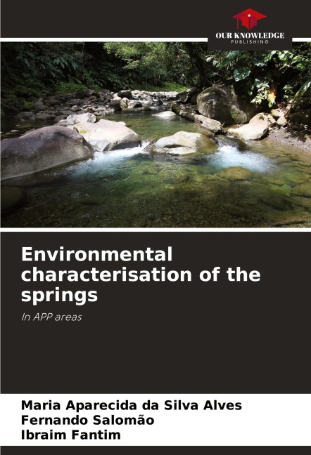 Environmental characterisation of the springs: In APP areas
