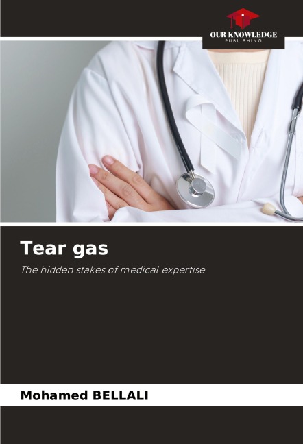 Tear gas: The hidden stakes of medical expertise