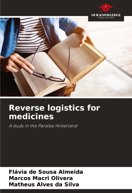 Reverse logistics for medicines: A study in the Paraiba Hinterland