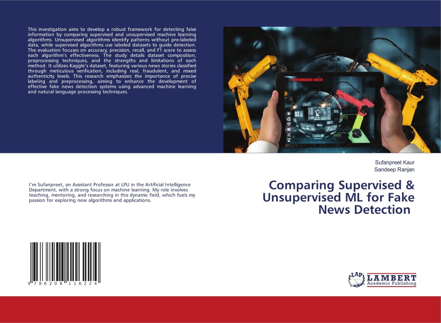 Comparing Supervised & Unsupervised ML for Fake News Detection